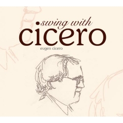 Eugen Cicero - Swing With Cicero / 2CD
